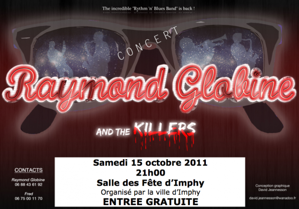 Raymond Globine and the Killers en concert à Imphy